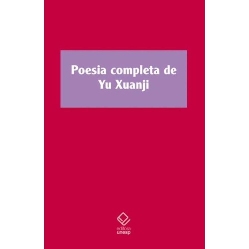 Poesia Completa de Yu Xuanji