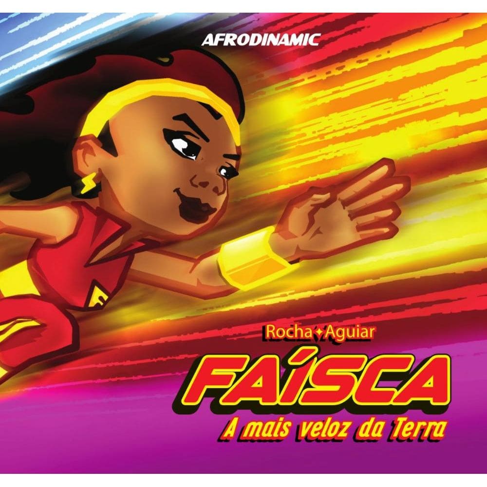 Faísca, a mais veloz da Terra