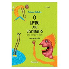 O Livro Dos Disparates - Com Os Limeriques Da Tatiana - Aluno