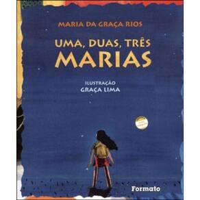 Uma, Duas, Três Marias