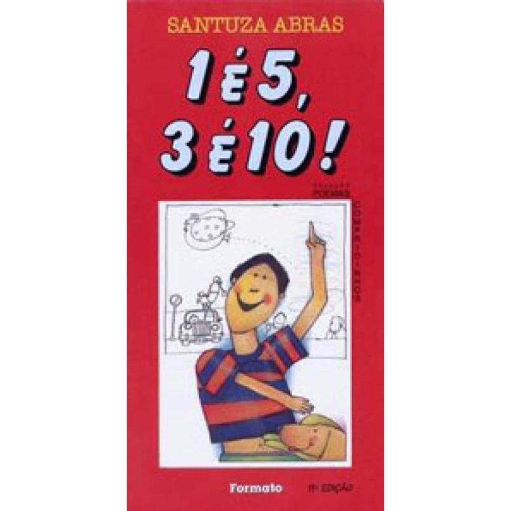 1 É 5, 3 É 10!