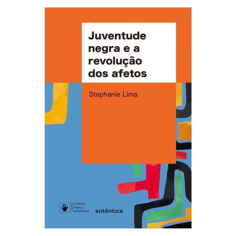 Juventude Negra E A Revolução Dos Afetos