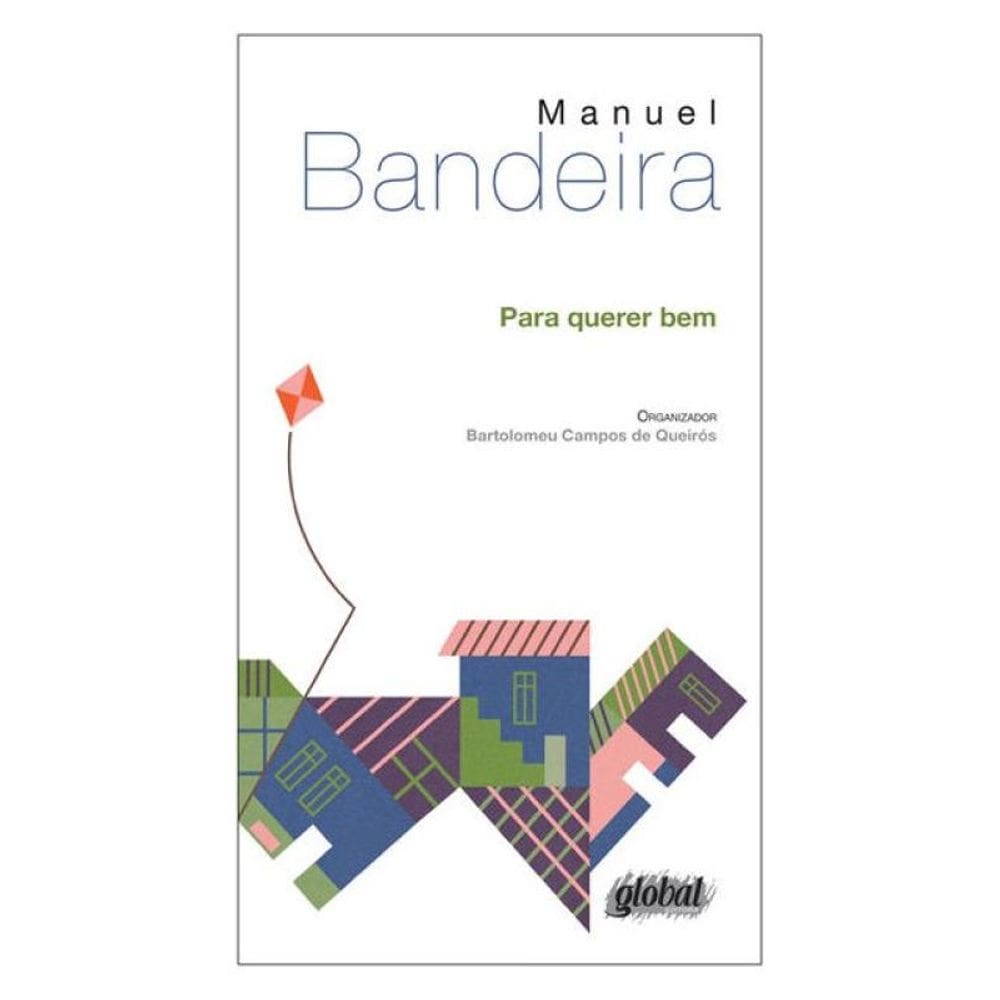 Para Querer Bem