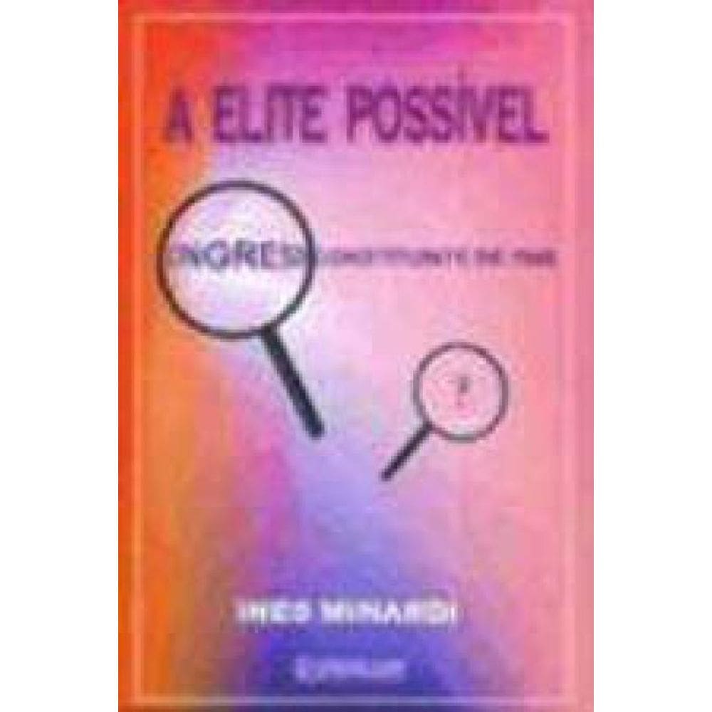 Elite Possivel - Congresso Constituinte De 1988