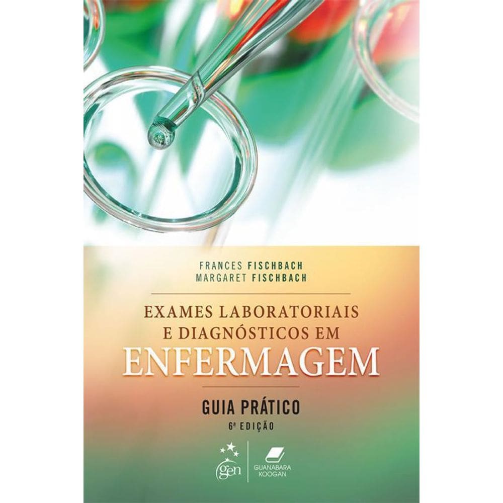 Livro Exames Laboratoriais E Diagnosticos Em Enfermagem
