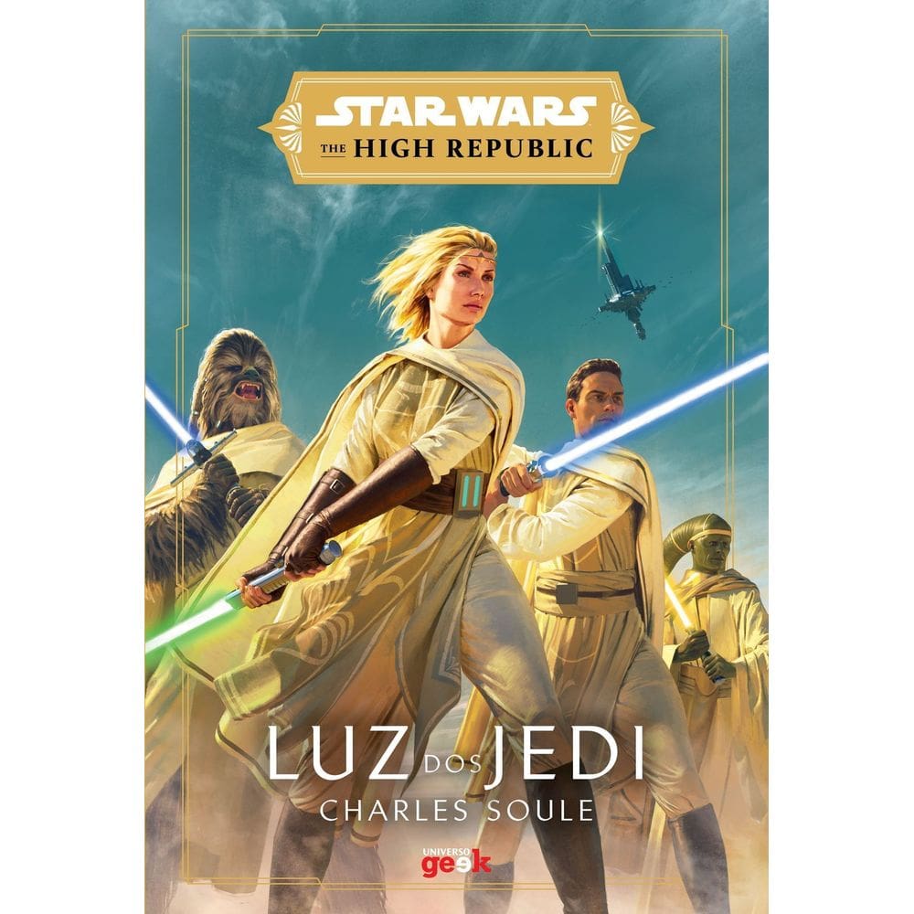 Star Wars - The High Republic - Luz dos Jedi