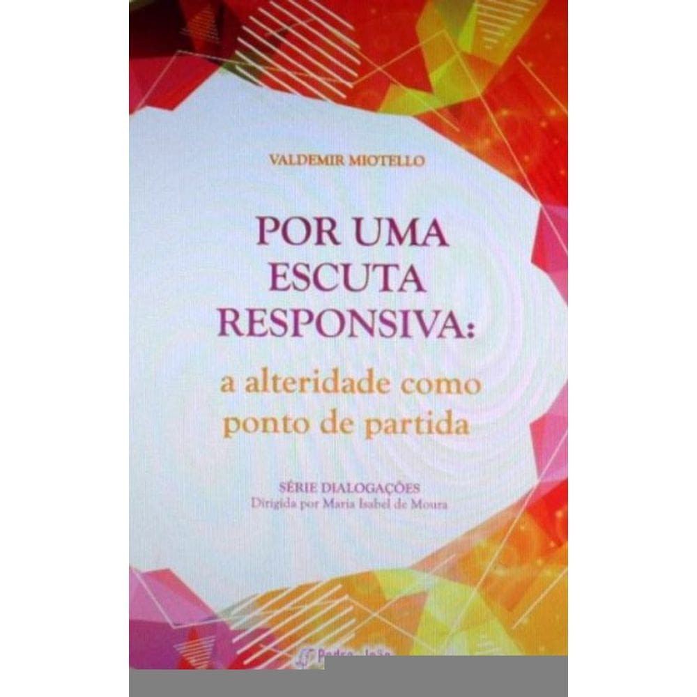 Por Uma Escuta Responsiva