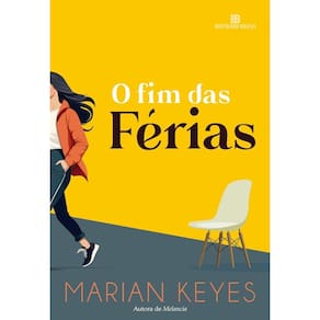 O fim das férias (A aguardada continuação do best-seller de Marian Keyes) (2804)