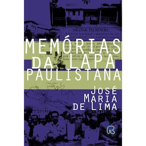 Memórias da Lapa Paulistana