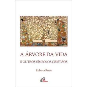 a Árvore Da Vida e Outros Símbolos Cristãos