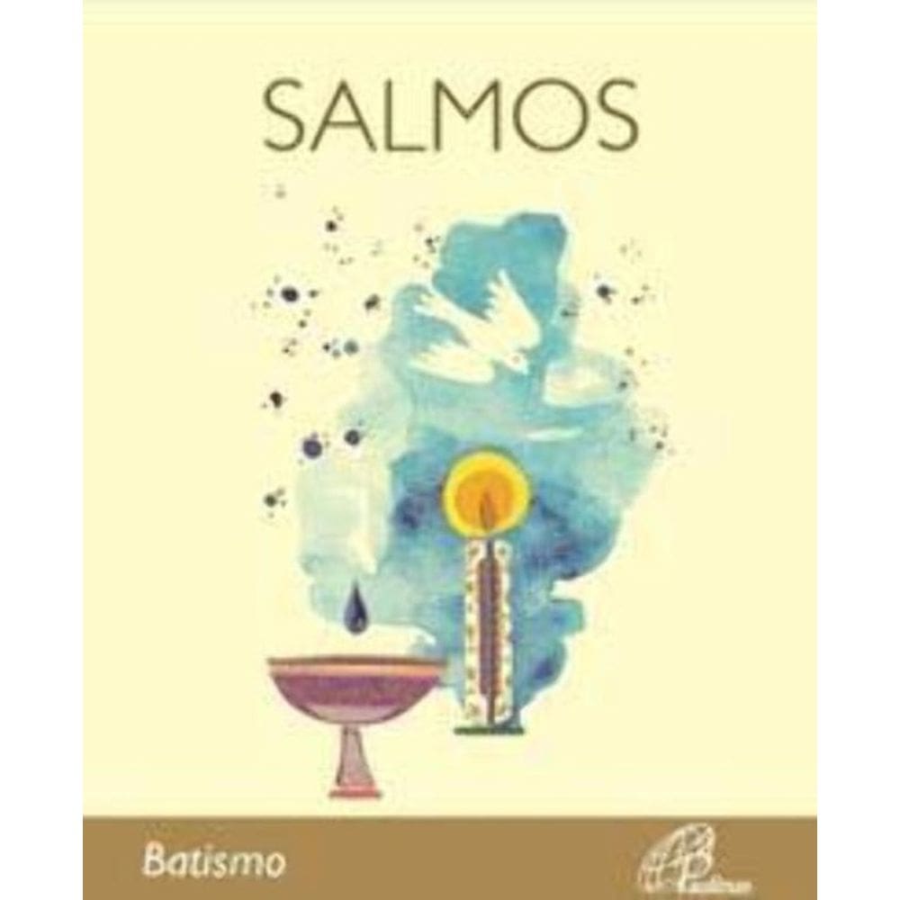 a Bíblia - Salmos: Batismo