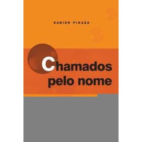 Chamados Pelo Nome - a Vocação, Estudo Bíblico