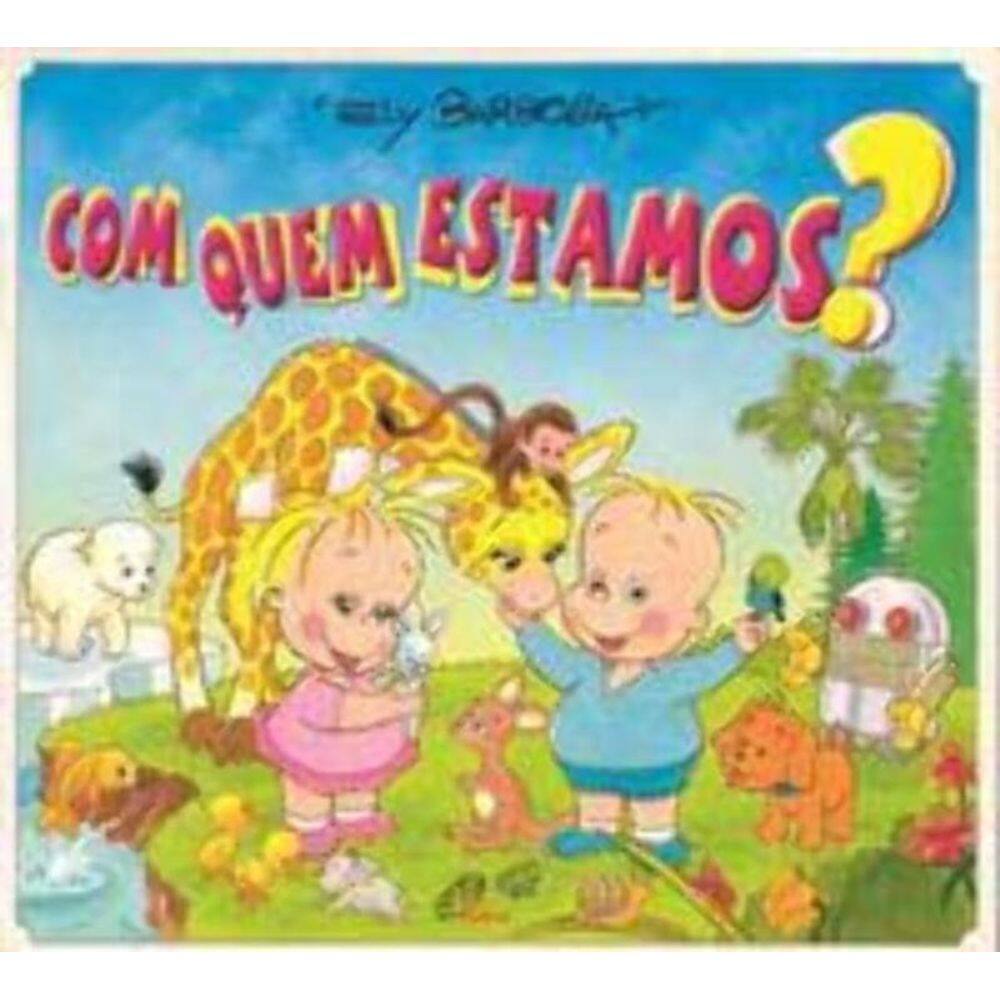 Com Quem Estamos?