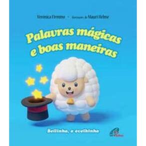Palavras Mágicas e Boas Maneiras - Bellinha, a Ovelhinha