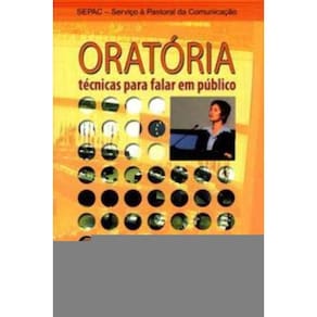 Oratória: Técnicas Para Falar Em Público - Laboratório