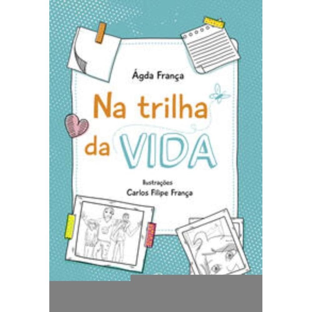 Na Trilha da Vida
