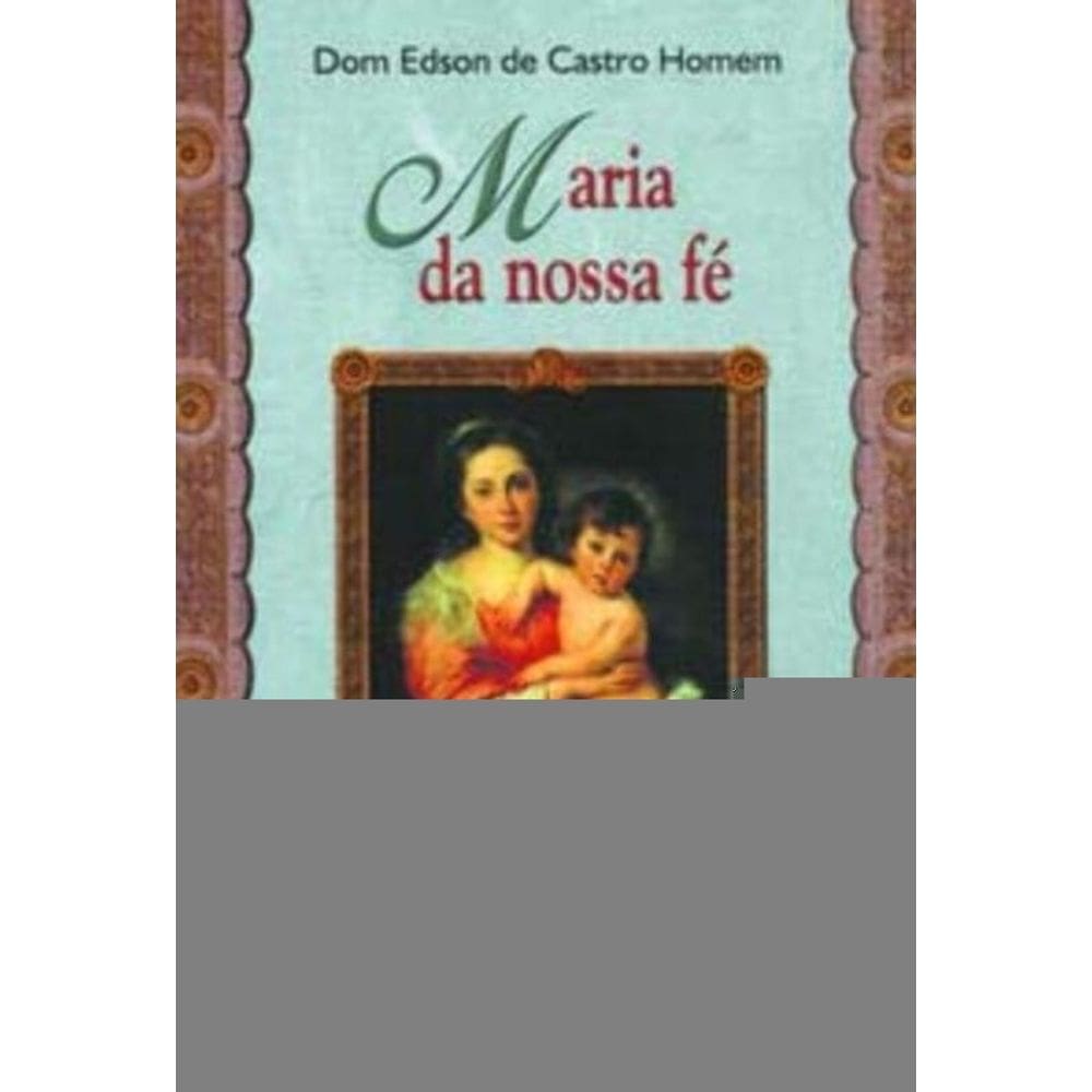 Maria Da Nossa Fé