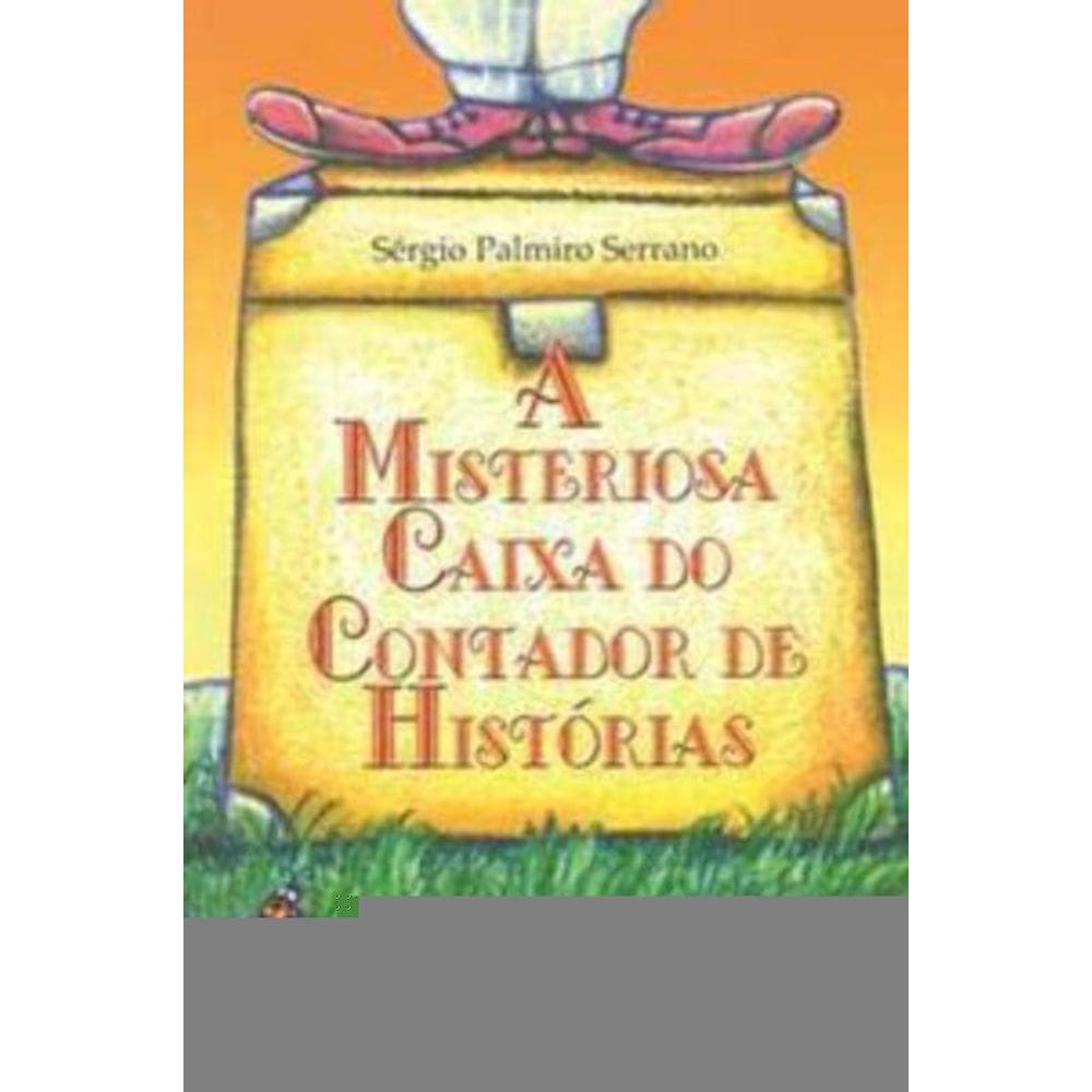 a Misteriosa Caixa Do Contador De Histórias