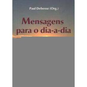 Mensagens Para o Dia-a-dia - Vitaminas De Sabedoria