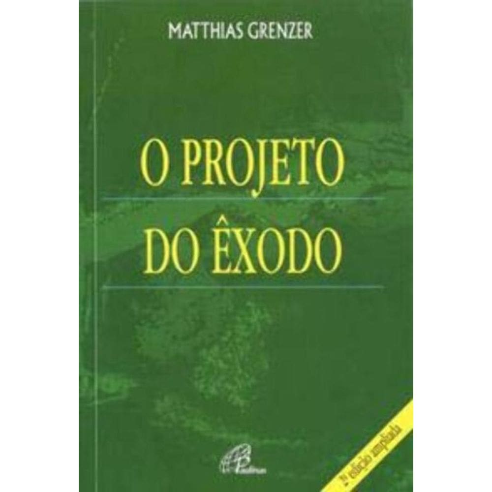o Projeto Do Êxodo