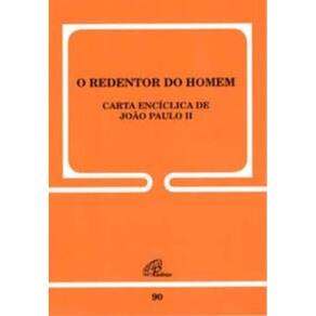 o Redentor Do Homem - 90 - Carta Encíclica De João Paulo Ii