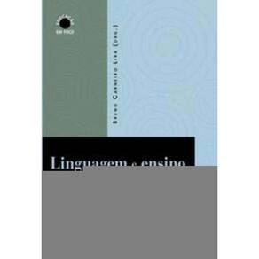 Linguagem e Ensino: Realidades Que Se Intercruzam