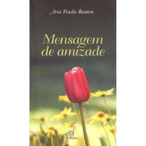 Mensagem De Amizade
