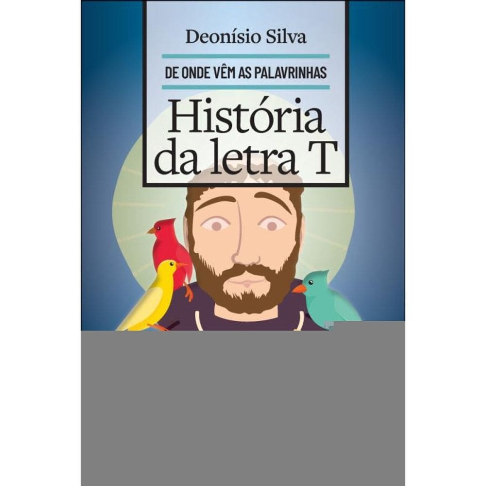 História Da Letra T