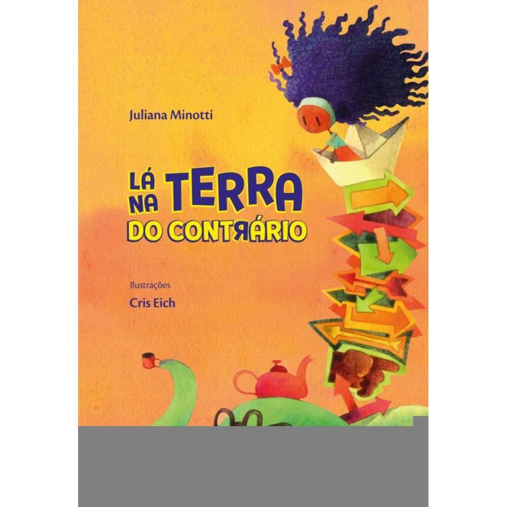 Lá Na Terra Do Contrário