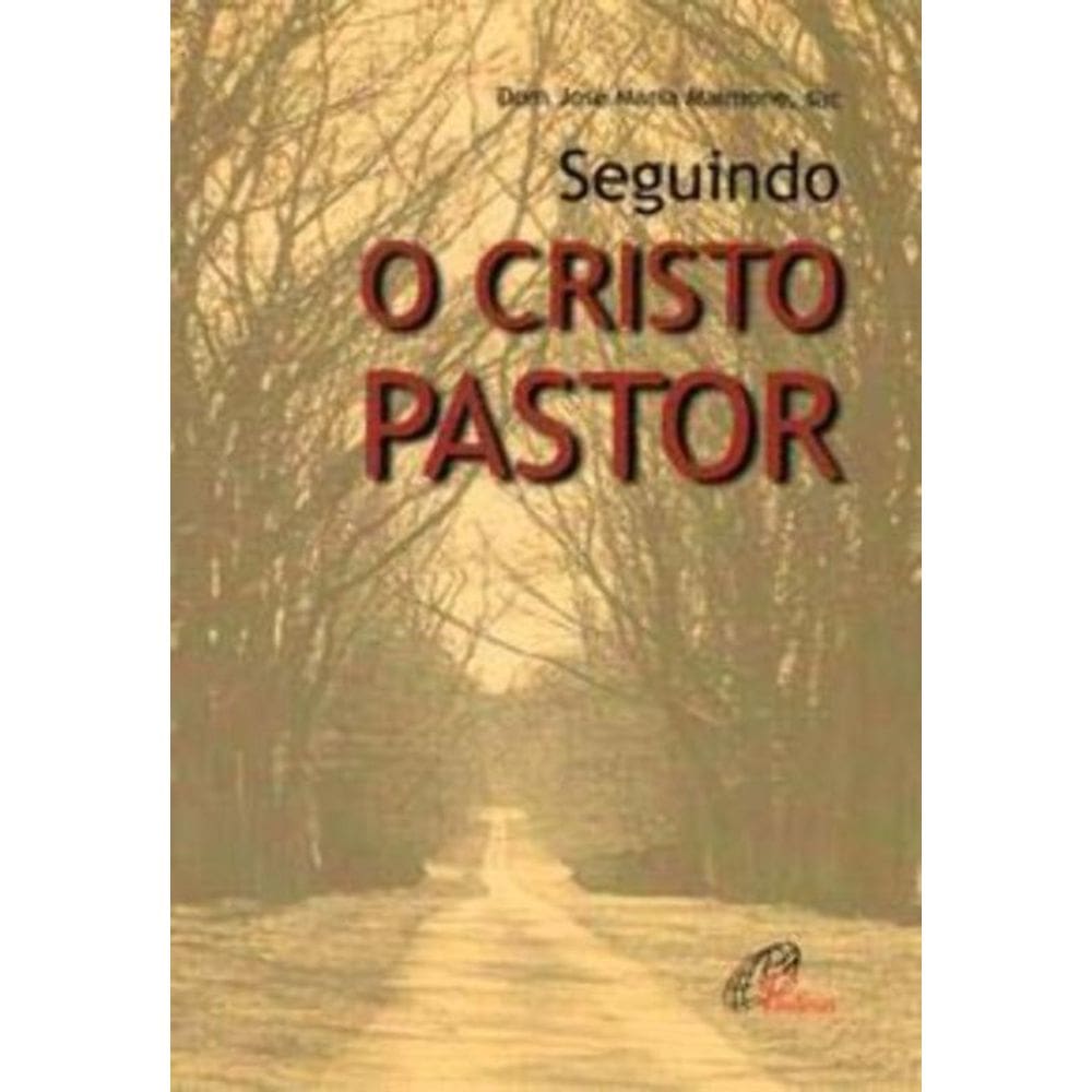 Seguindo o Cristo Pastor