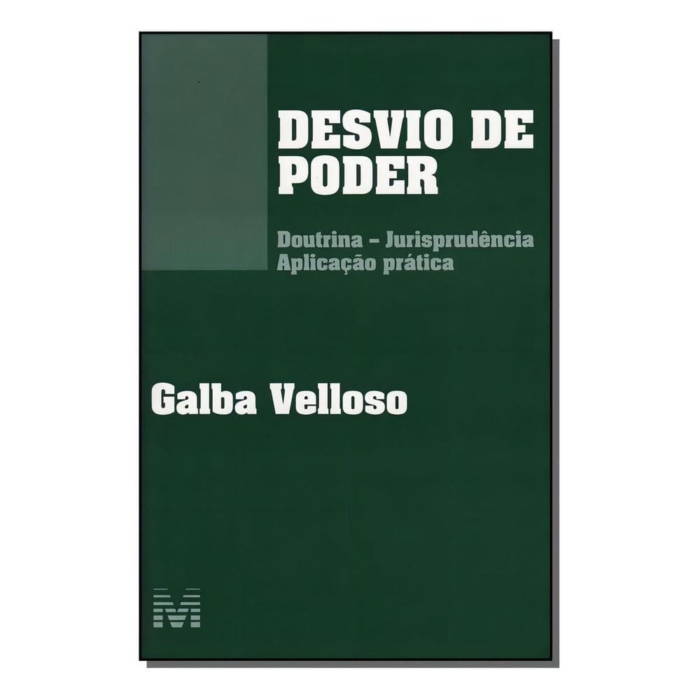 Desvio De Poder - 1 Ed./2006