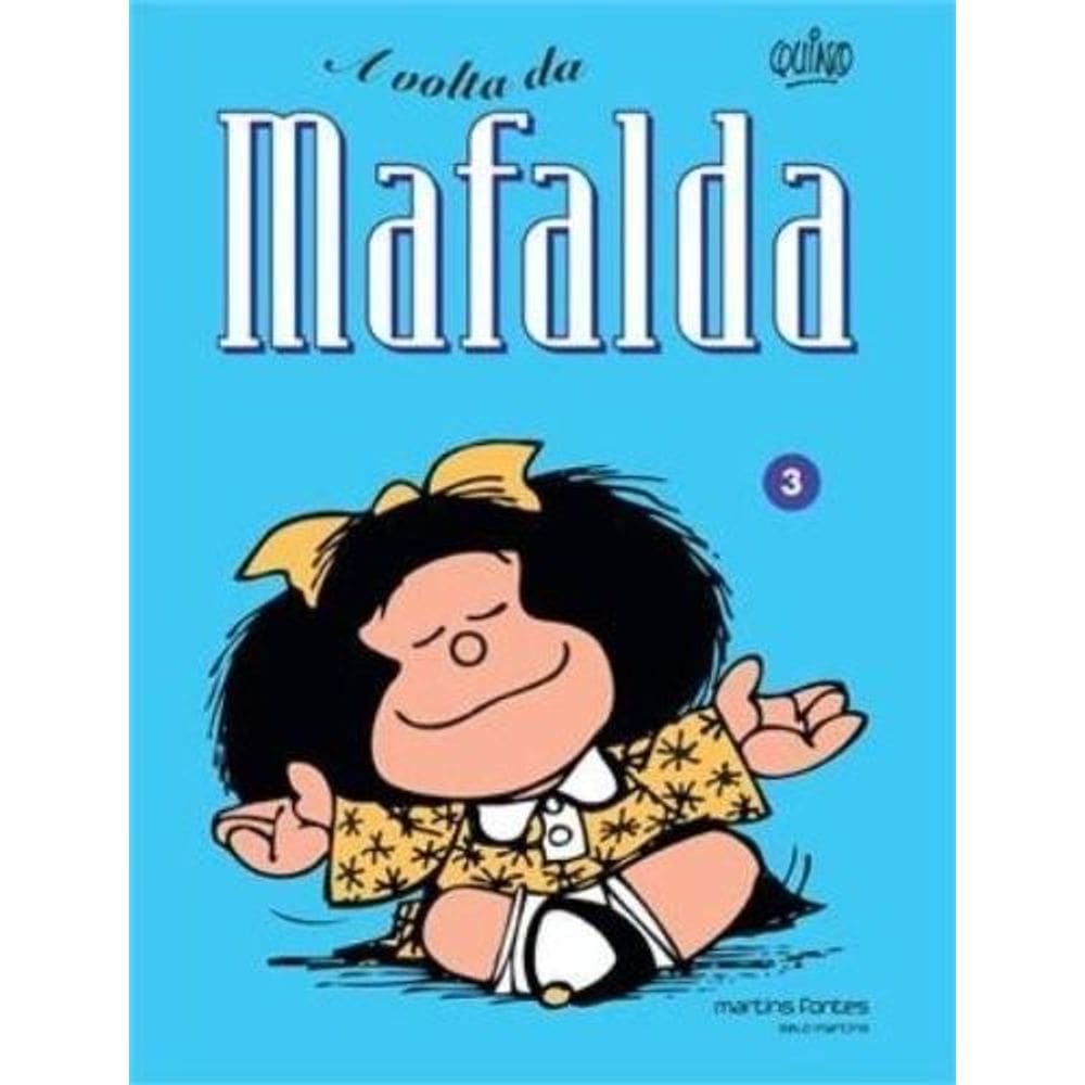 Mafalda 03 - a Volta Da Mafalda