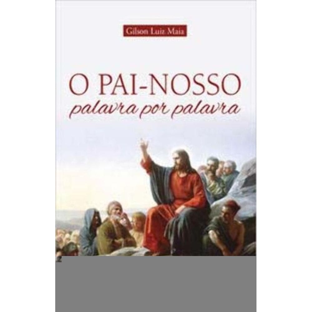 o Pai-nosso - Palavra Por Palavra