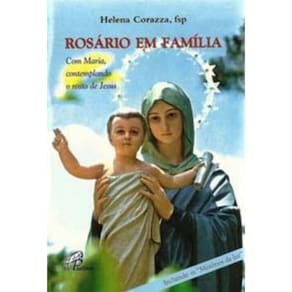 Rosário Em Família - Com Maria Contemplando o Rosto De Jesus