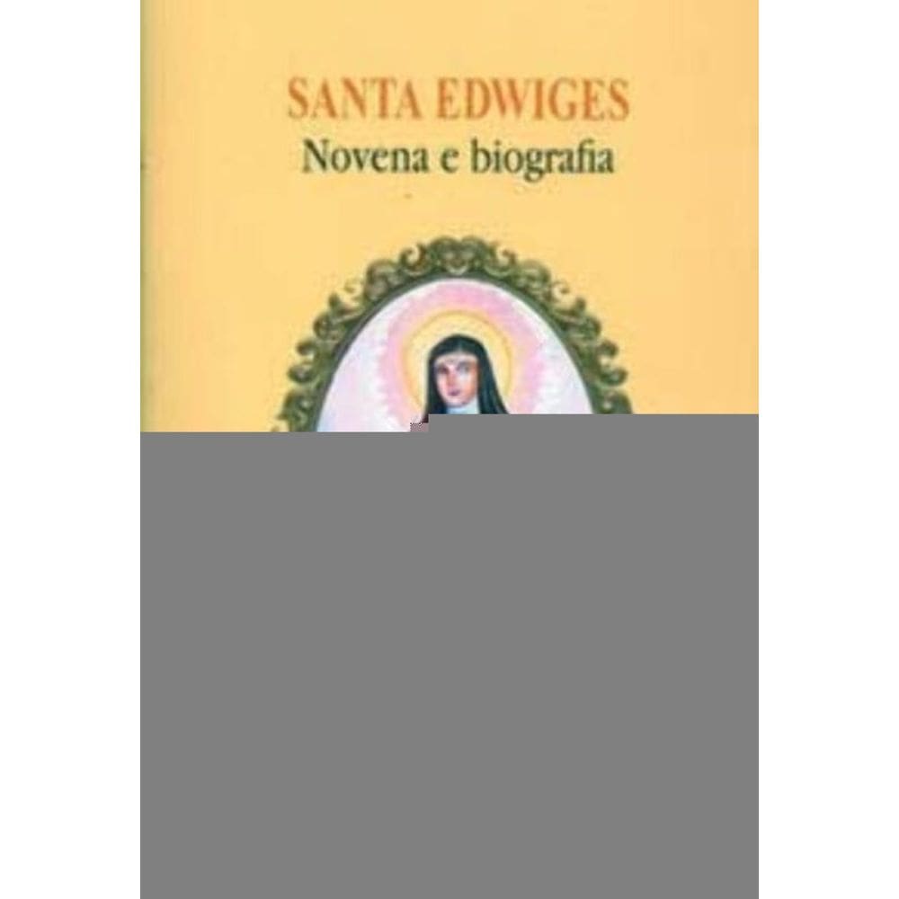 Santa Edwiges - Novena e Biografia