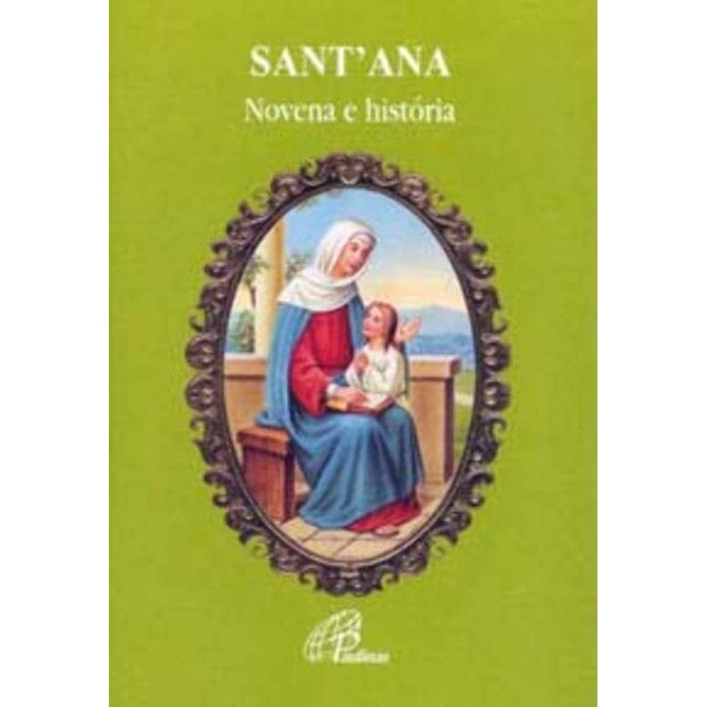Sant Ana - Novena e História