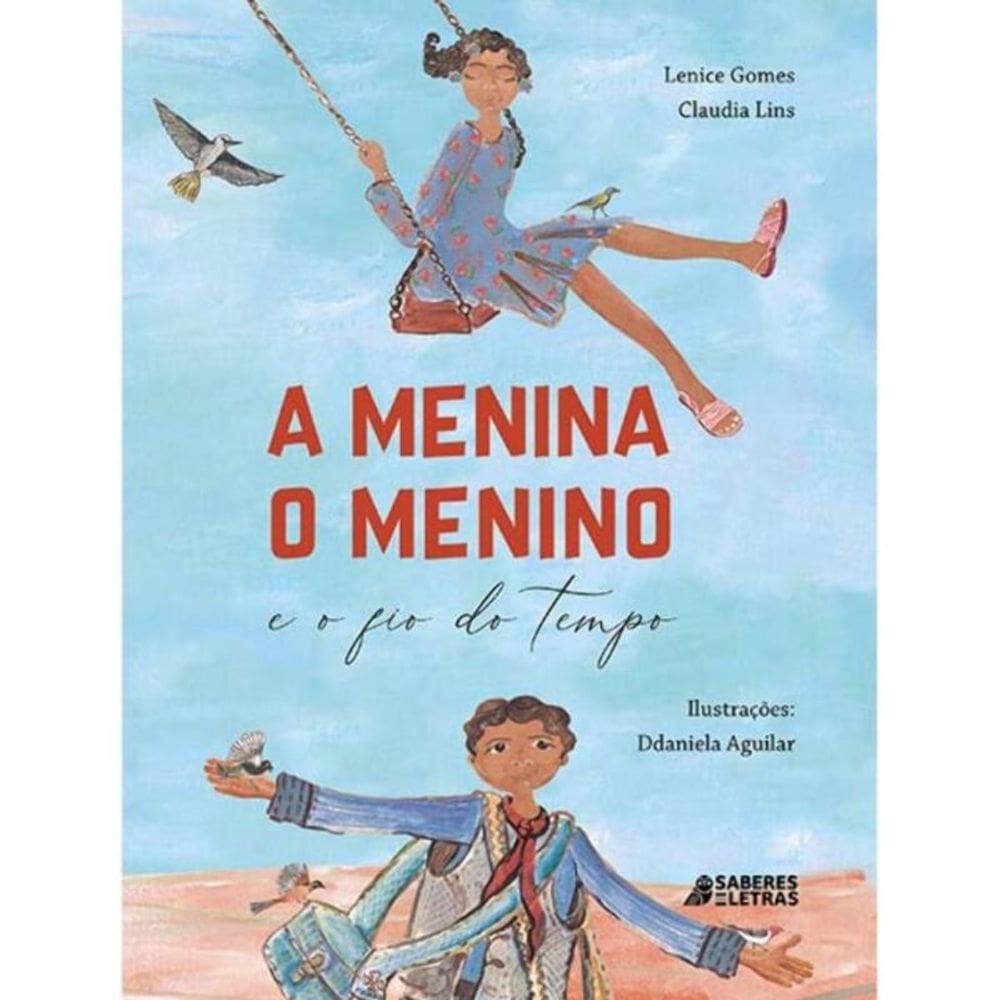 A Menina, o Menino e o Fio do Tempo