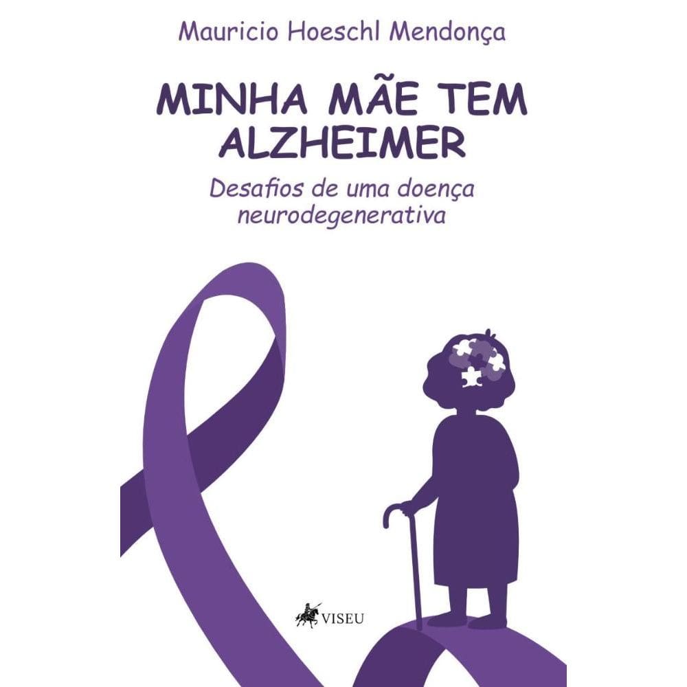 Minha mãe tem Alzheimer