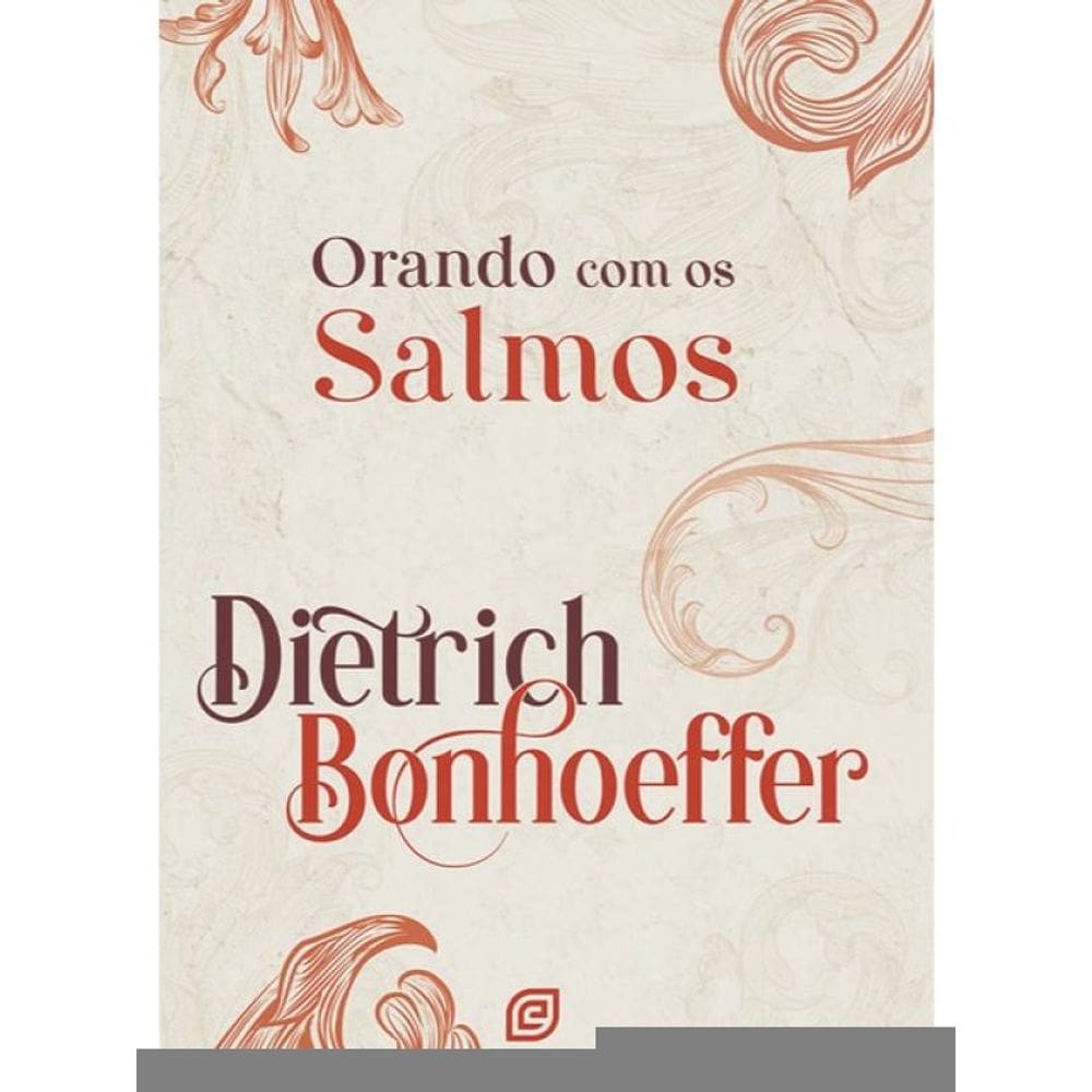 Orando Com Os Salmos