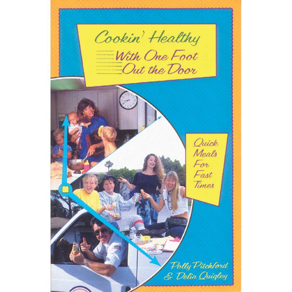 Livro Cozinhando de forma saudável com um pé fora da porta
