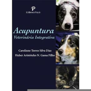 Acupuntura Veterinária Integrativa