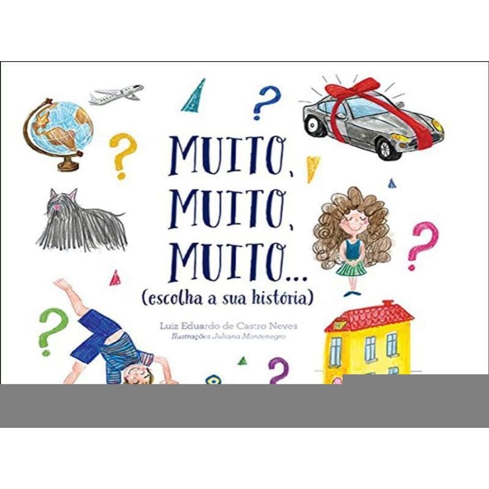 Muito, Muito, Muito...