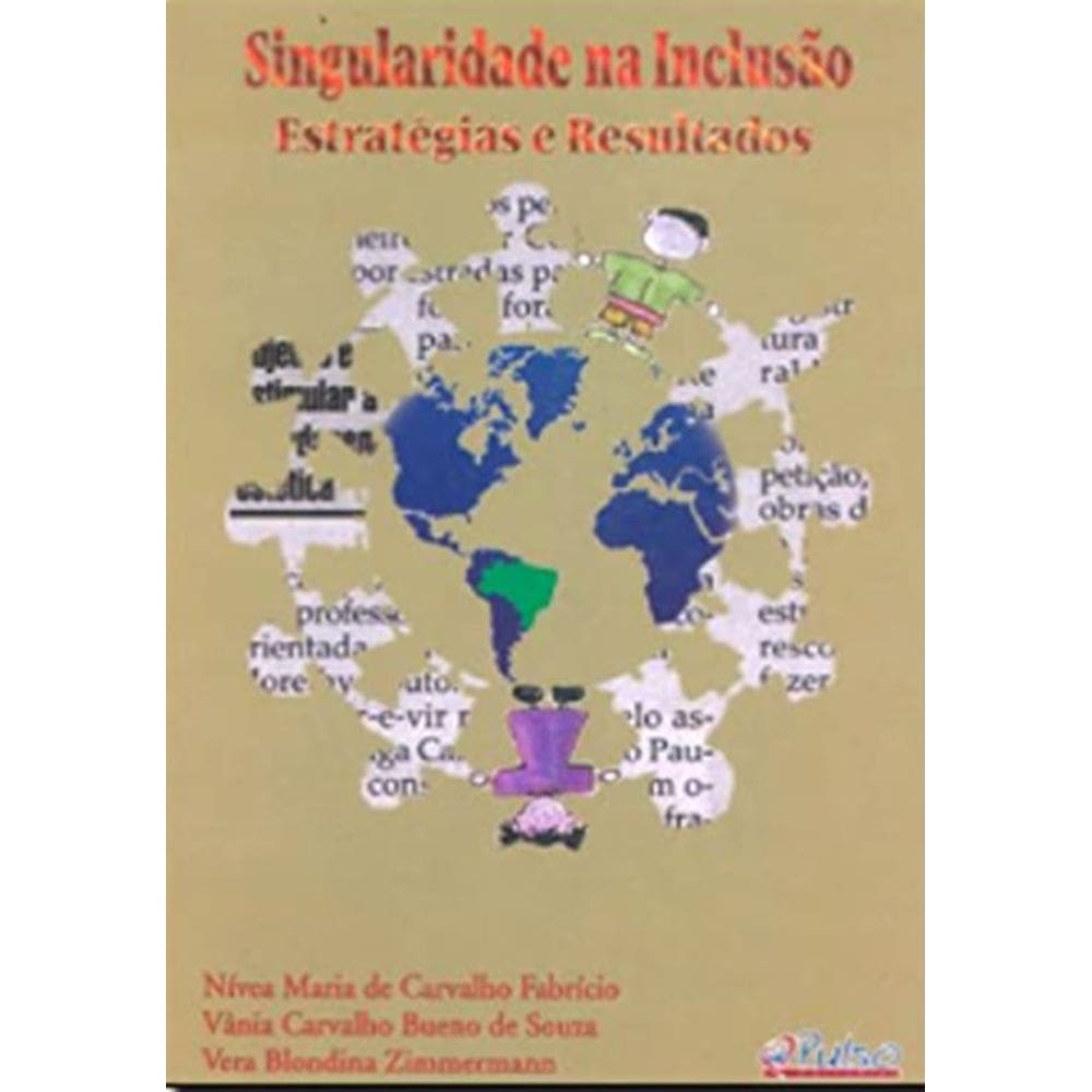Singularidades Na Inclusão Estrategias E Resultados