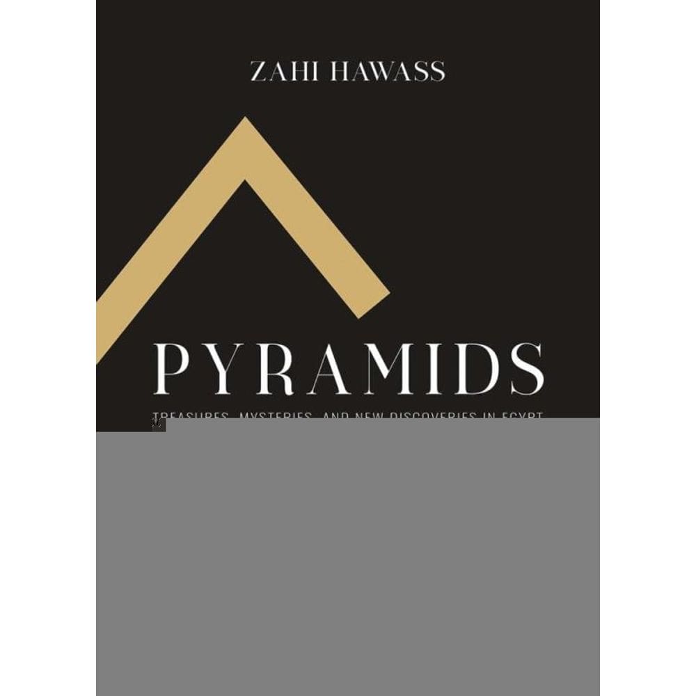 Pyramids: Treasures, Mysteries, New