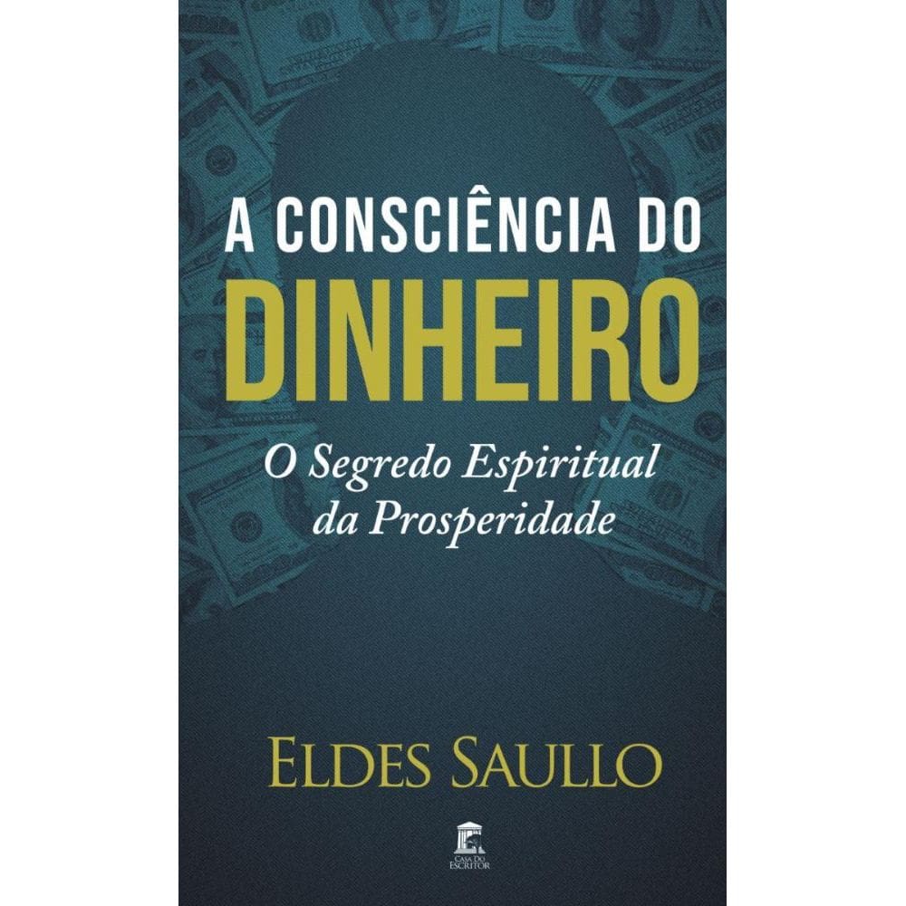 A Consciência do Dinheiro