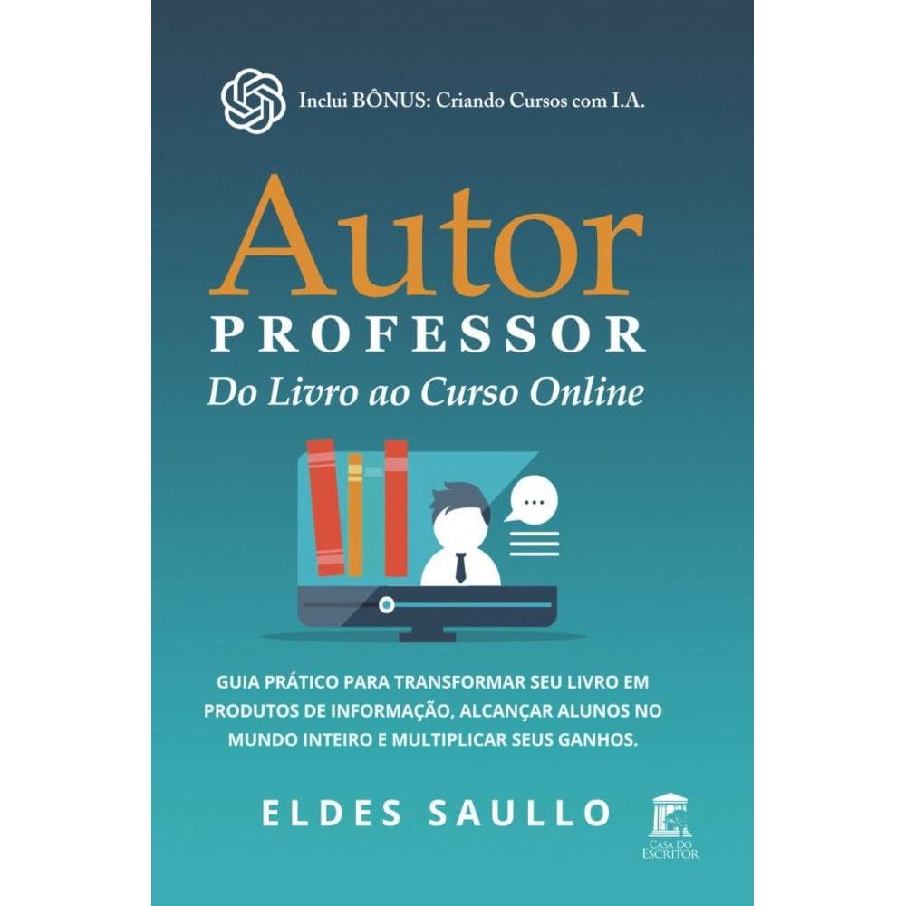 Autor Professor – Do Livro ao Curso Online