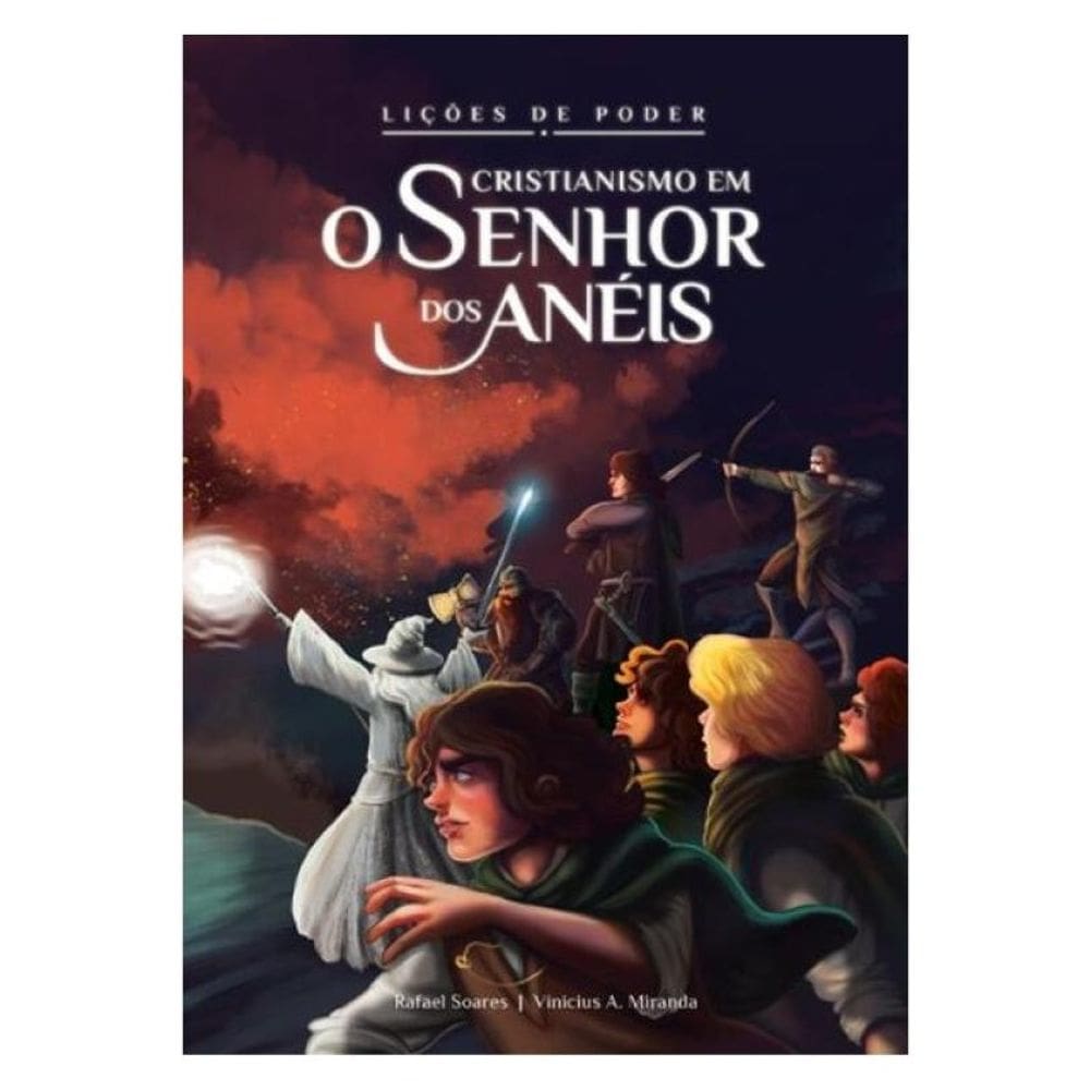 Lições De Poder -?Cristianismo Em O Senhor Dos Anéis