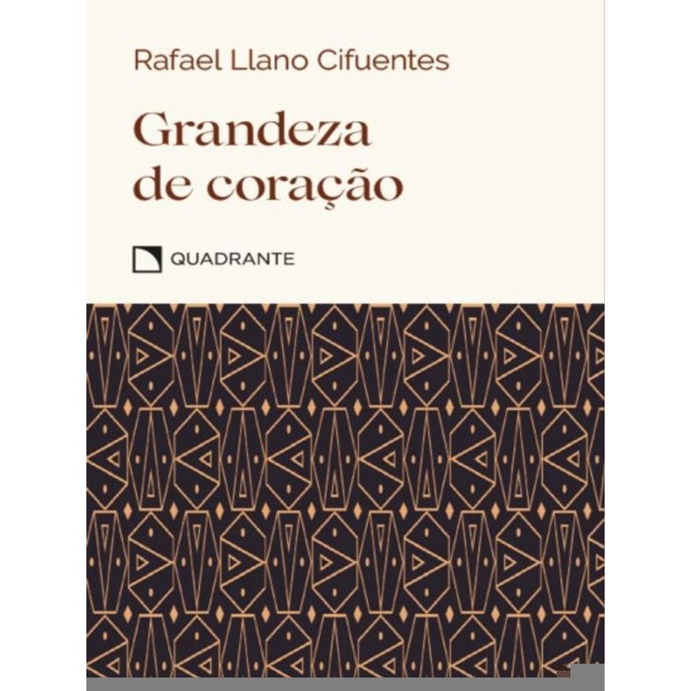 Grandeza De Coração