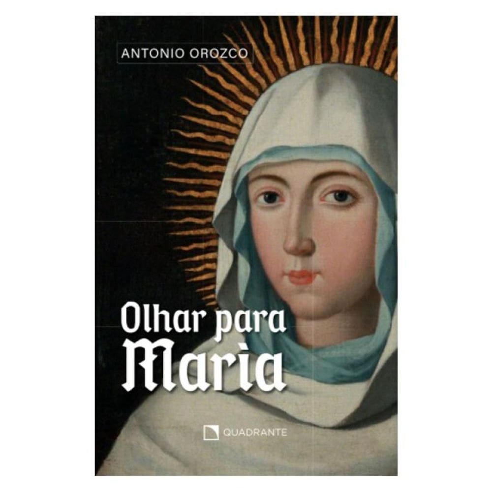 Olhar Para Maria