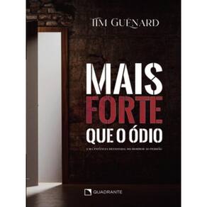 Mais Forte Que O Ódio